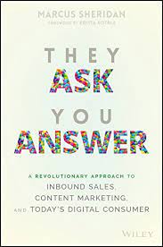 They Ask You Answer By Marcus Sheridan - 20 Must-Read Books For Chief Marketing Officers
