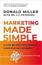 Marketing Made Simple By Donald Miller - 20 Must-Read Books For Chief Marketing Officers