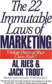 The 22 Immutable Laws of Marketing By Al Ries & David Drummond - 20 Must-Read Books For Chief Marketing Officers