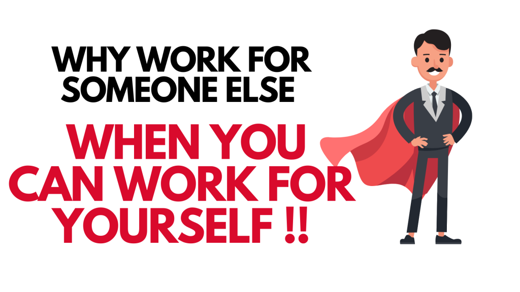 Why work for someone else when you can work for yourself - How To Be a Successful Solopreneur in 2022?