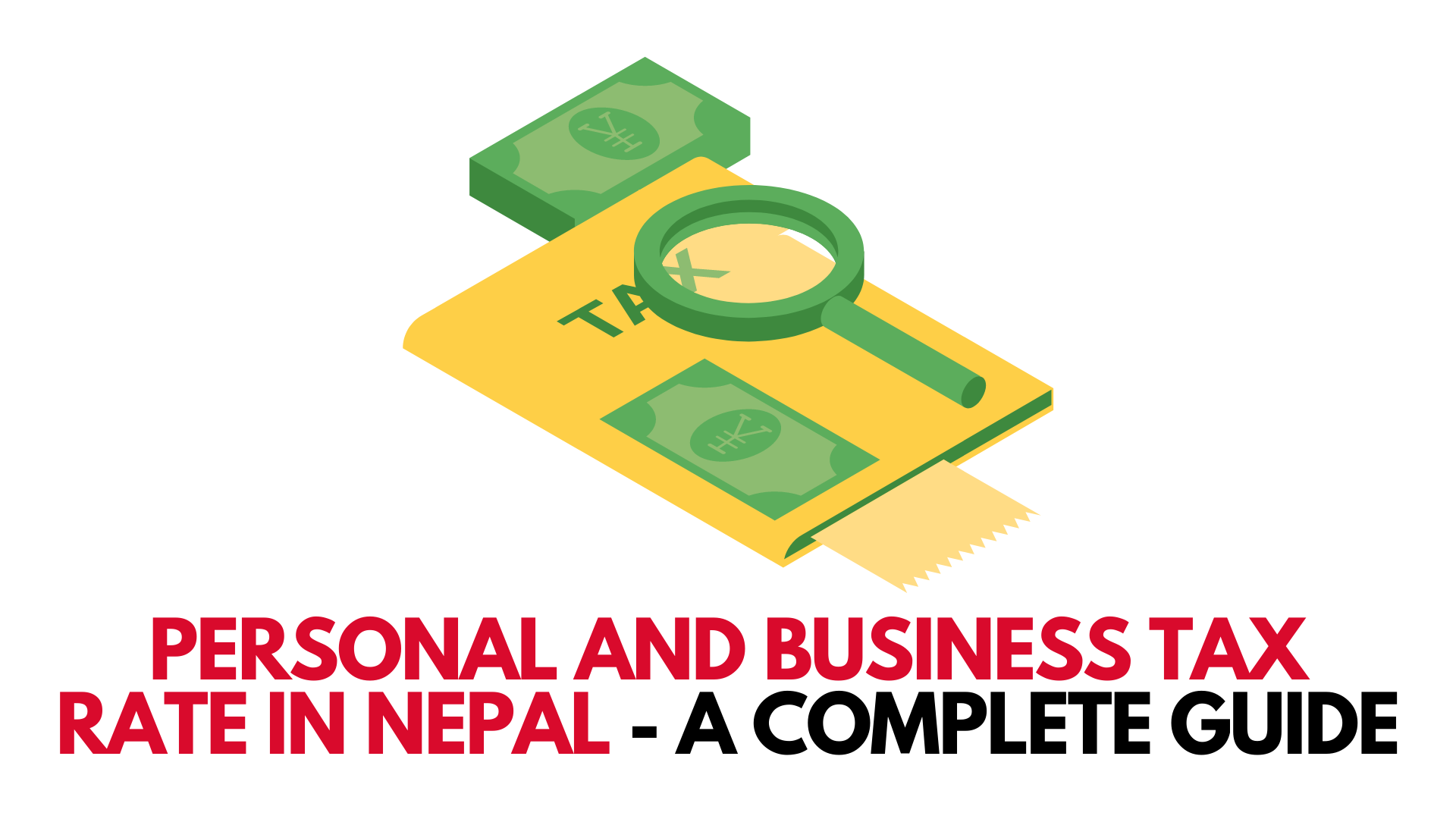 personal-and-business-tax-rate-in-nepal-a-complete-guide-towards