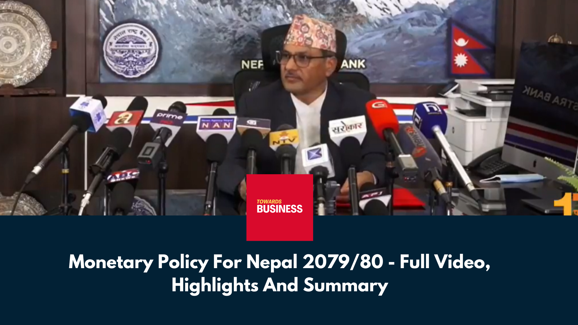 Policy For Nepal 2079/80 Full Video, Highlights, And Summary